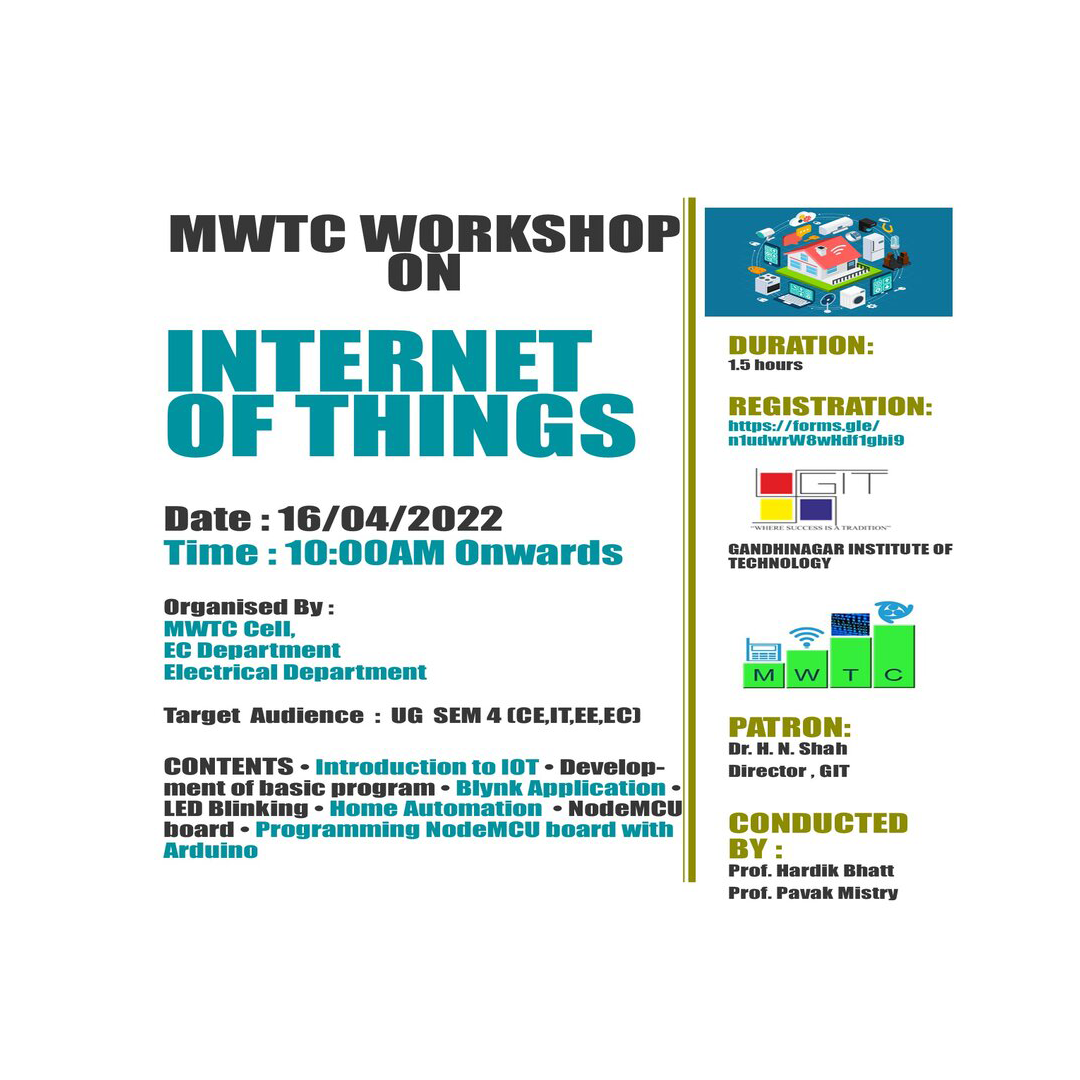 Workshop On “Internet Of Thing” On 16/04/2022 (Saturday) From 10:00 AM To 11:30 AM
