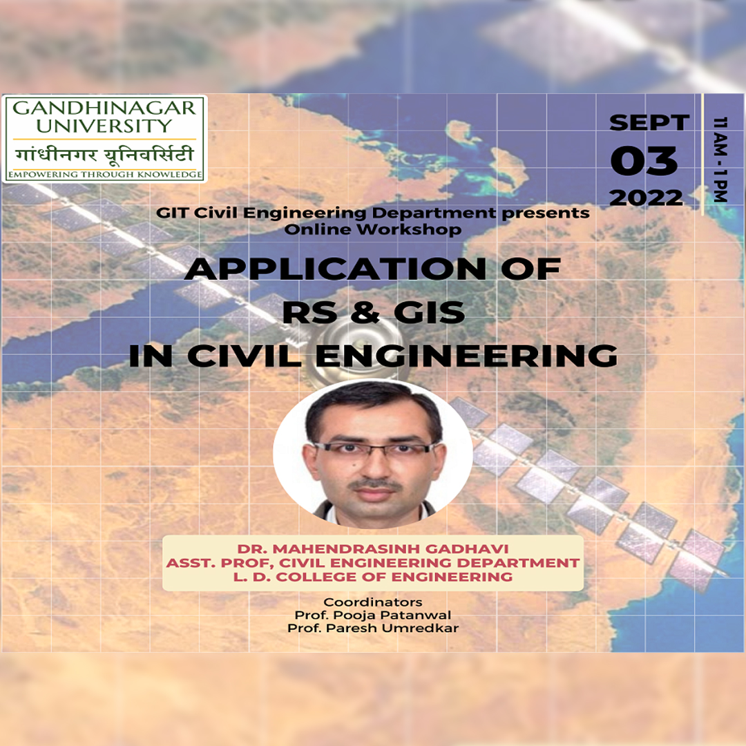 “Applications of RS & GIS in Civil Engineering”