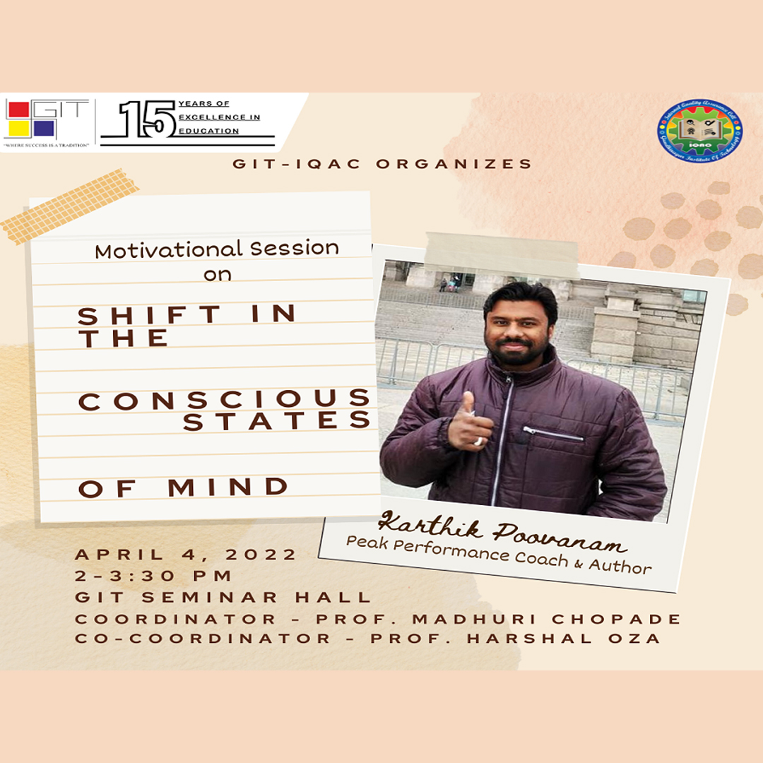 Motivational Session On “SHIFT IN THE CONSCIOUS STATES OF MIND”