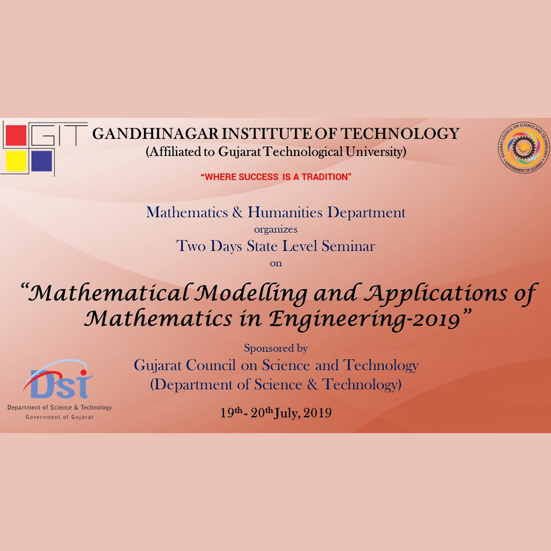 Two Days State Level Seminar On “Mathematical Modelling And Applications Of Mathematics In Engineering-2019 (MMAME-2019)”