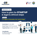 A Session on “How to plan for startup and legal & ethical steps”